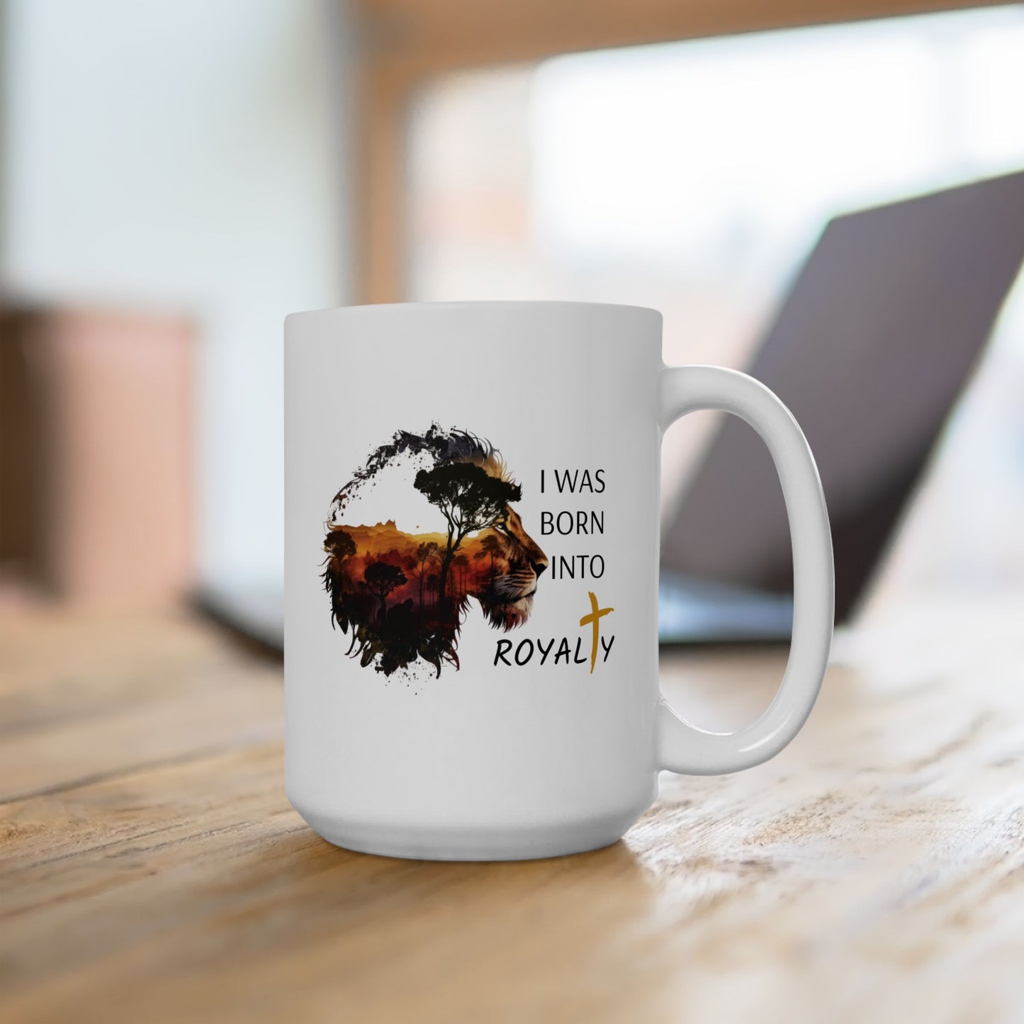 Inspirational Ceramic Mug - Royalty - 11oz & 15oz