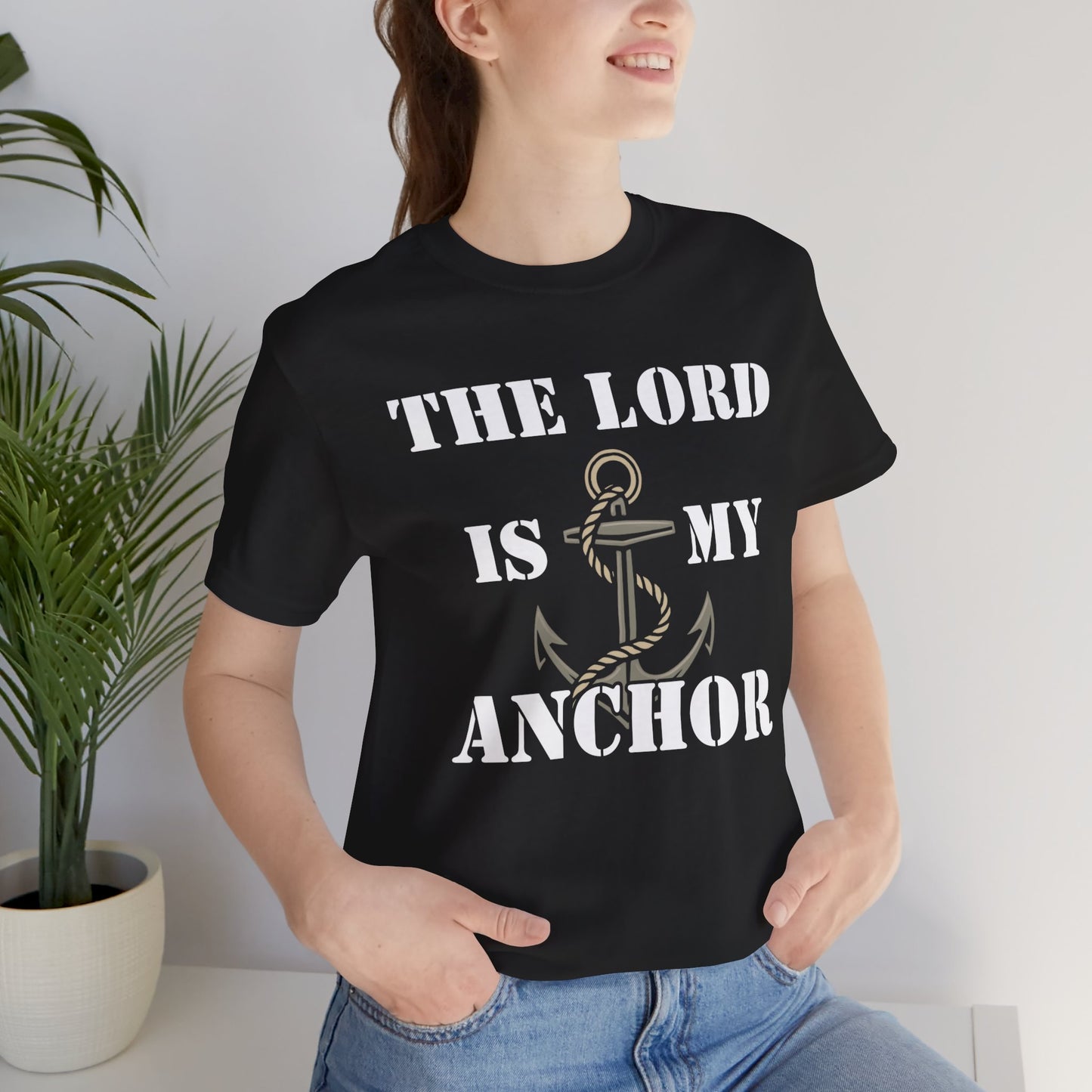 The Lord Is My Anchor T-Shirt