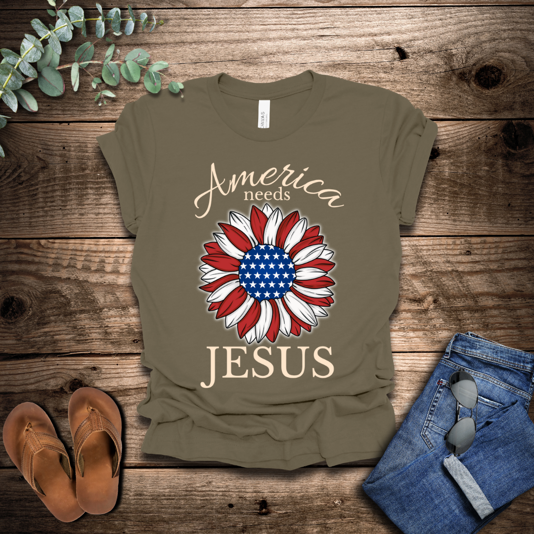 America Needs Jesus T-Shirt