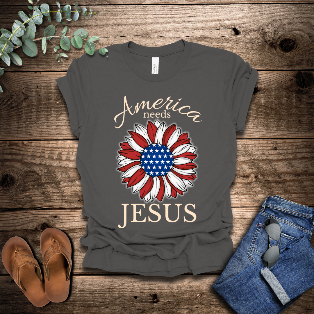 America Needs Jesus T-Shirt