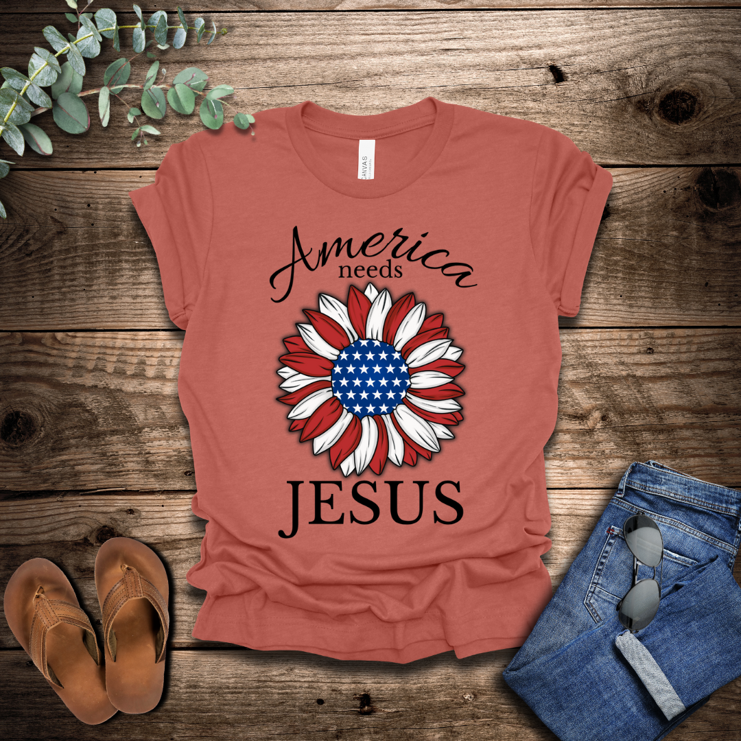 America Needs Jesus T-Shirt