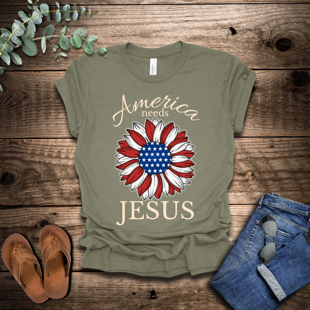 America Needs Jesus T-Shirt