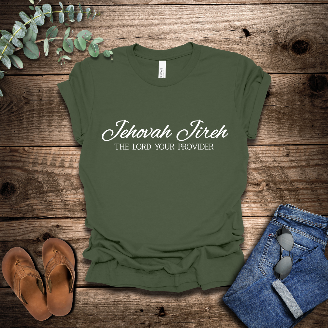 Jehovah Jireh T-Shirt