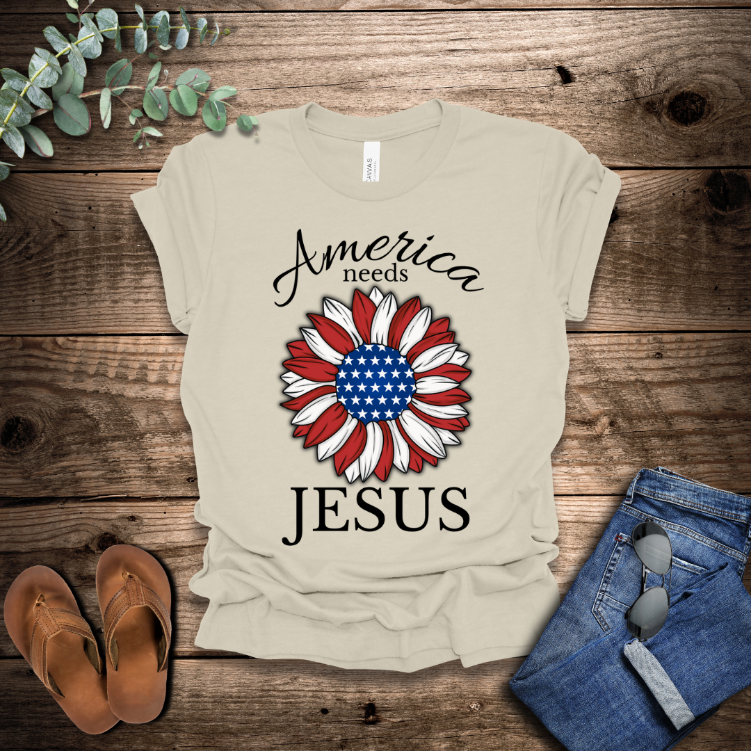 America Needs Jesus T-Shirt