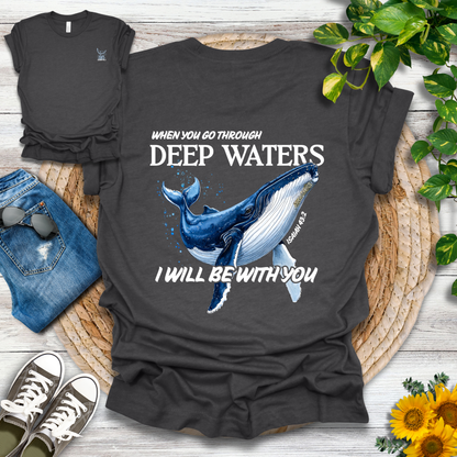 Isaiah 43:2 T-Shirt