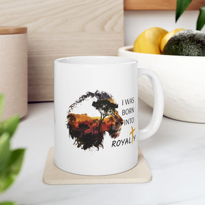 Inspirational Ceramic Mug - Royalty - 11oz & 15oz