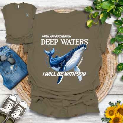 Isaiah 43:2 T-Shirt