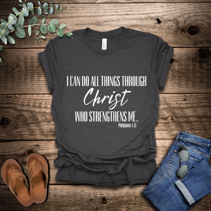 Philippians 4:13 T-Shirt
