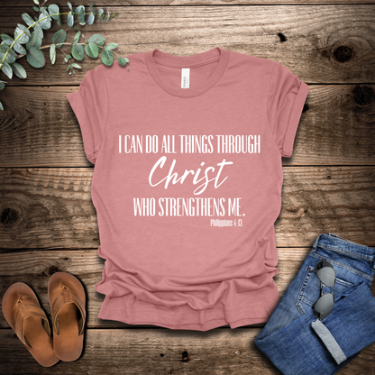 Philippians 4:13 T-Shirt