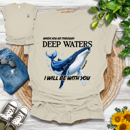 Isaiah 43:2 T-Shirt