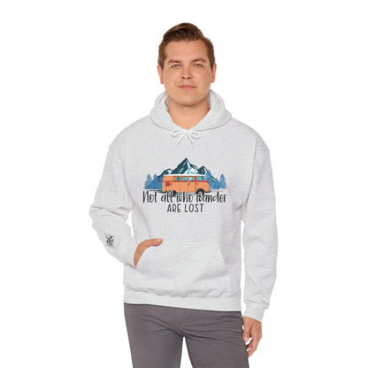 Not All Who Wander Are Lost Hoodie