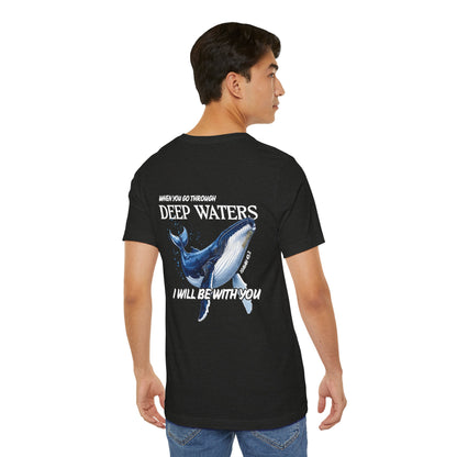 Isaiah 43:2 T-Shirt