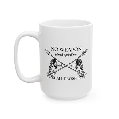 Inspirational Ceramic Mug - Isaiah 54:17 - 11oz & 15oz