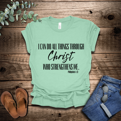 Philippians 4:13 T-Shirt