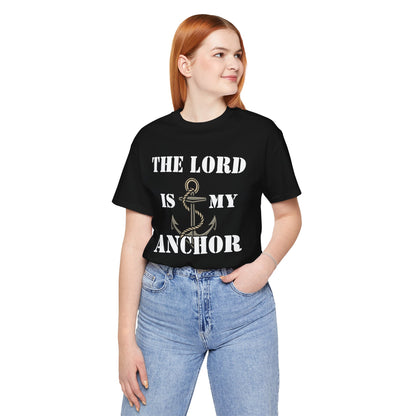 The Lord Is My Anchor T-Shirt