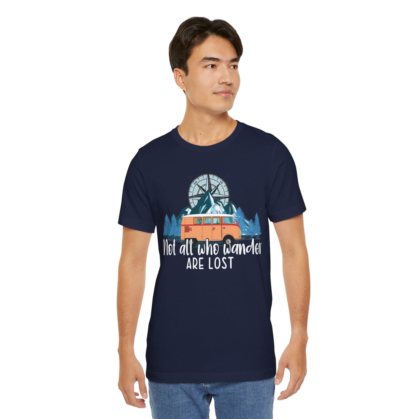 Not All Who Wander Are Lost T-Shirt