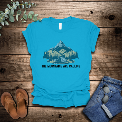 The Mountains Are Calling T-Shirt