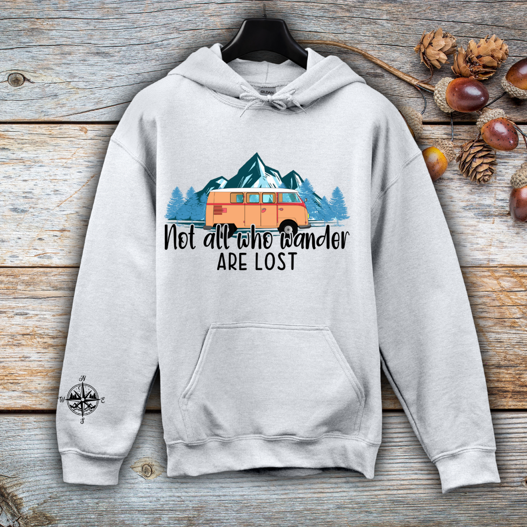 Not All Who Wander Are Lost Hoodie