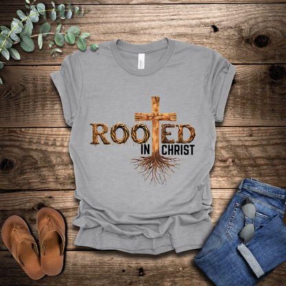 Rooted In Christ T-Shirt