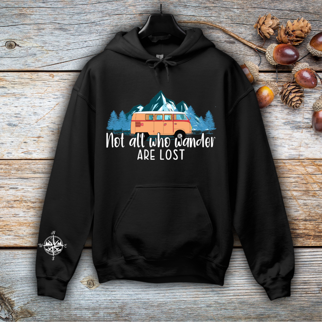 Not All Who Wander Are Lost Hoodie