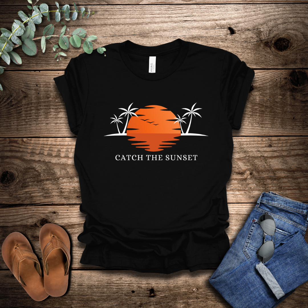 Catch The Sunset T-Shirt