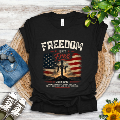 Freedom - John 15:13 T-Shirt