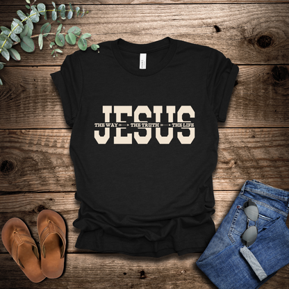 Jesus-The Way, The Truth, The Life T-Shirt