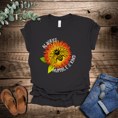 Be Humble T-Shirt