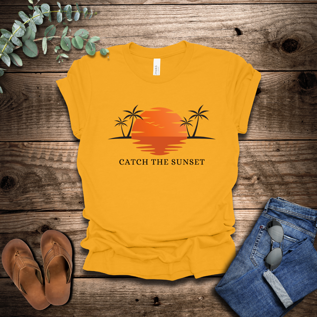 Catch The Sunset T-Shirt