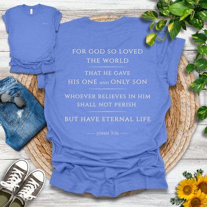 John 3:16 T-Shirt