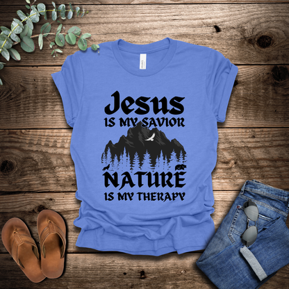 Jesus Is My Savior, Nature Is My Therapy T-Shirt