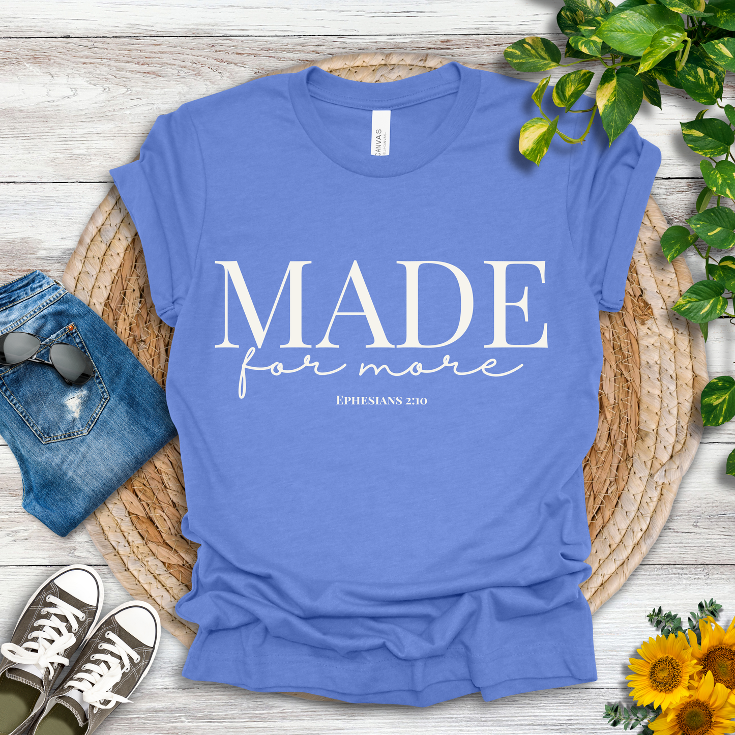 Made for More T-Shirt
