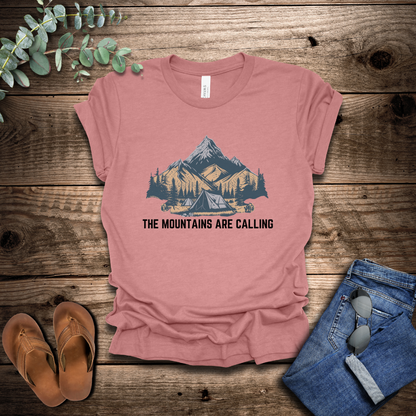 The Mountains Are Calling T-Shirt