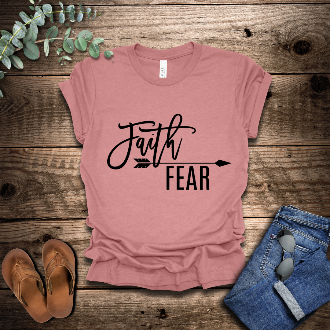 Faith Over Fear T-Shirt