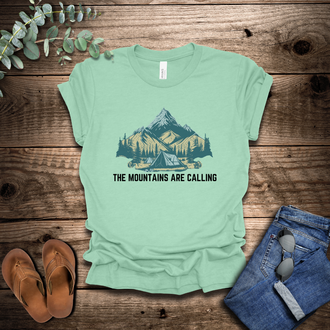 The Mountains Are Calling T-Shirt