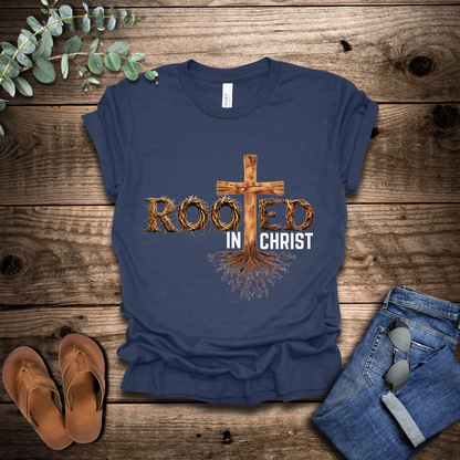 Rooted In Christ T-Shirt