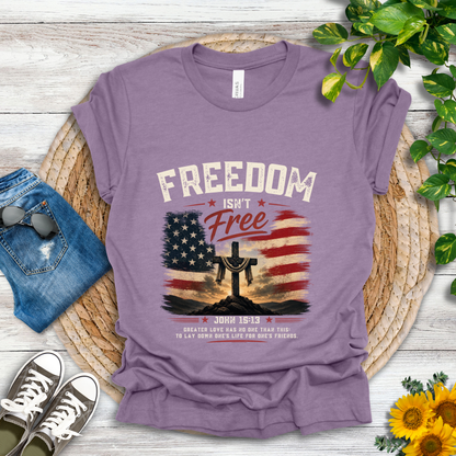 Freedom - John 15:13 T-Shirt