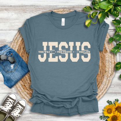 Jesus-The Way, The Truth, The Life T-Shirt