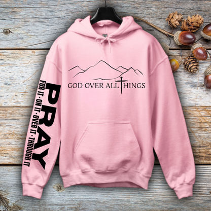 God Over All Things Hoodie