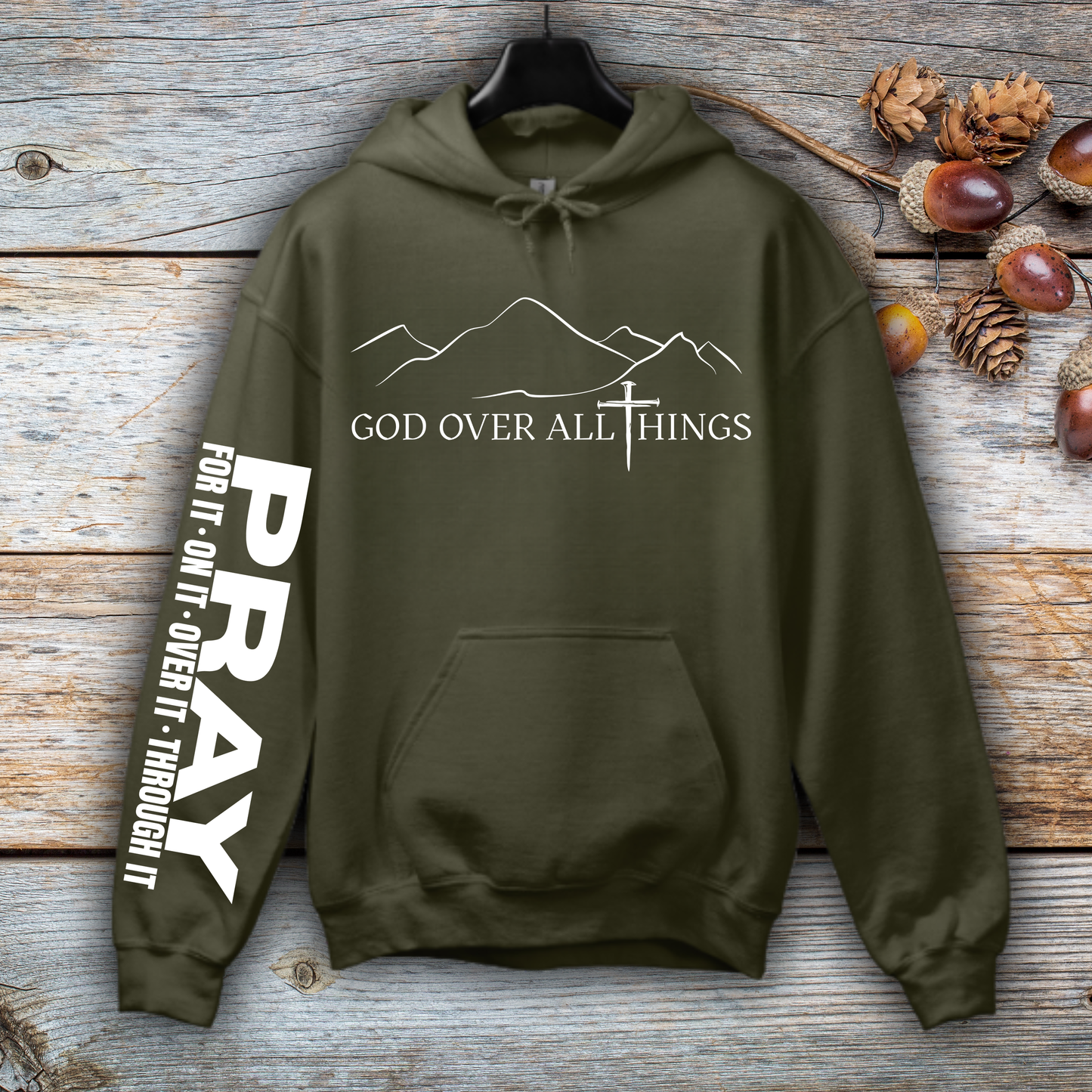 God Over All Things Hoodie