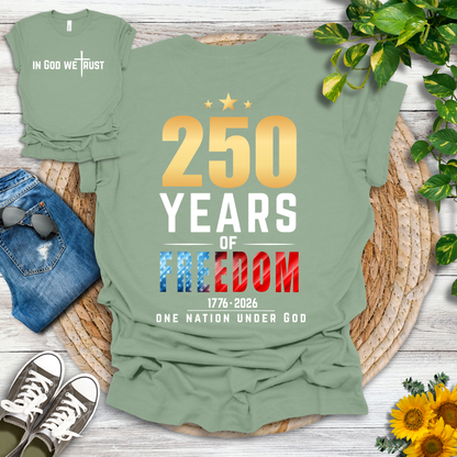 250 Years - One Nation Under God T-Shirt