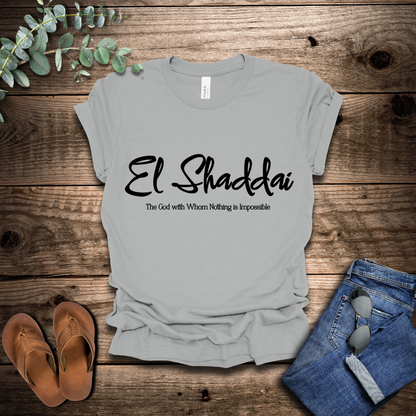 El Shaddai T-Shirt