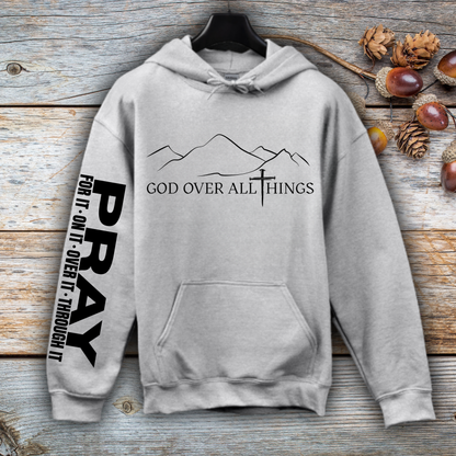 God Over All Things Hoodie