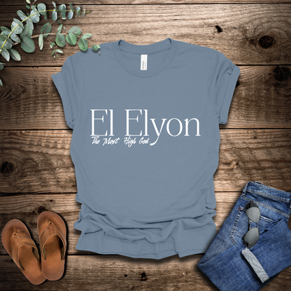 El Elyon T-Shirt
