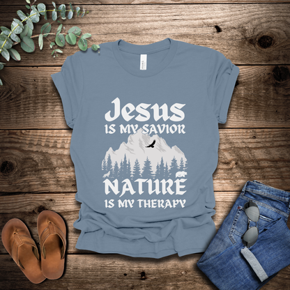 Jesus Is My Savior, Nature Is My Therapy T-Shirt