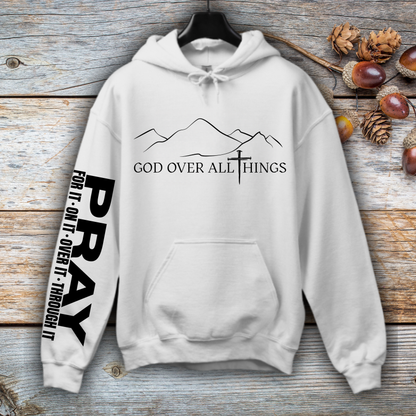 God Over All Things Hoodie