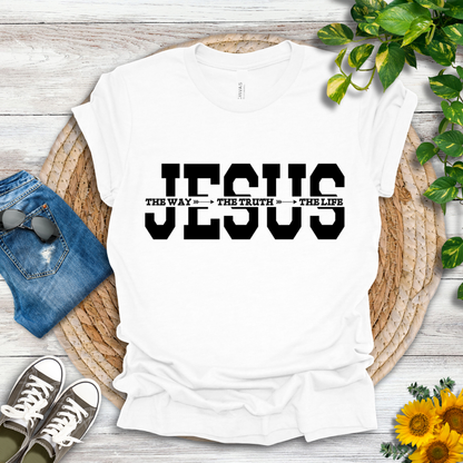 Jesus-The Way, The Truth, The Life T-Shirt